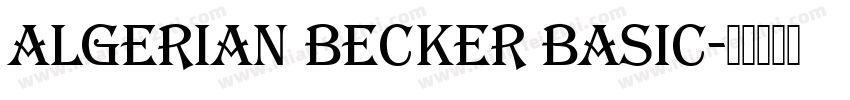 Algerian Becker Basic字体转换